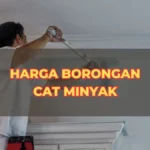 Harga Borongan Cat Minyak