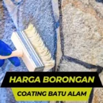 Harga Borongan Coating Batu Alam Per M2