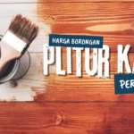 Harga Borongan Plitur Kayu Per Meter