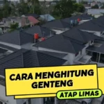 Cara Menghitung Genteng Atap Limas