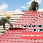 Cara Menghitung Kebutuhan Genteng Metal 80x80 dengan Tepat