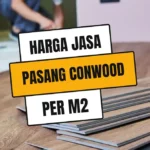 Harga Jasa Pasang Conwood Per M2 Terbaru