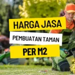 Harga Jasa Pembuatan Taman Per M2 Terbaru