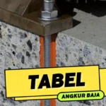 Tabel Angkur Baja